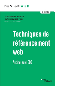 Techniques de référencement web - 4e édition