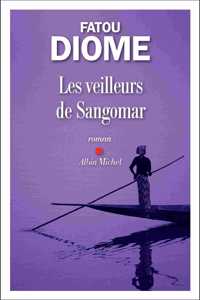 Les veilleurs de Sangomar