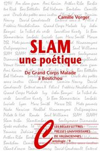 Slam, Une Poetique