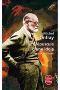 Le Crepuscule D'Une Idole