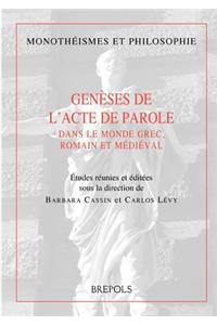 Geneses de l'Acte de la Parole