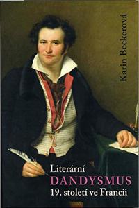 Le Dandysme Litteraire En France Au Xixe Siecle