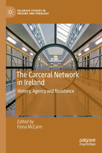 Carceral Network in Ireland
