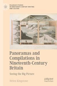 Panoramas and Compilations in Nineteenth-Century Britain