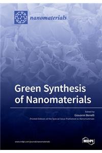 Green Synthesis of Nanomaterials