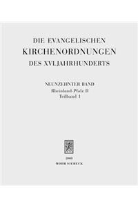 Die Evangelischen Kirchenordnungen Des XVI. Jahrhunderts