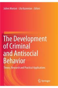 Development of Criminal and Antisocial Behavior