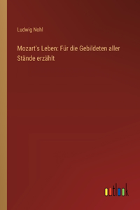Mozart's Leben