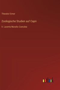 Zoologische Studien auf Capri