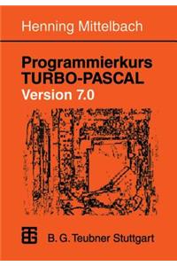 Programmierkurs Turbo-Pascal Version 7.0