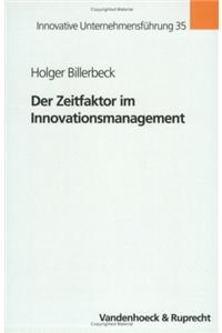 Der Zeitfaktor Im Innovationsmanagement
