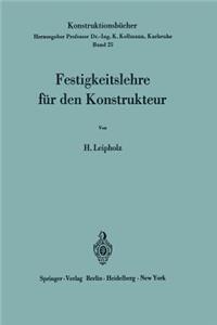 Festigkeitslehre für den Konstrukteur