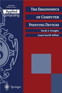 Ergonomics of Computer Pointing Devices