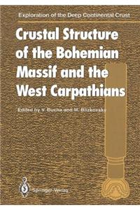 Crustal Structure of the Bohemian Massif and the West Carpathians