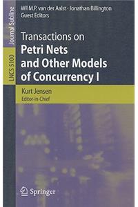 Transactions on Petri Nets and Other Models of Concurrency I