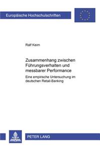 Zusammenhang Zwischen Fuehrungsverhalten Und Messbarer Performance
