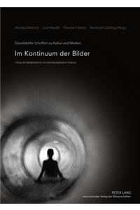 Im Kontinuum Der Bilder
