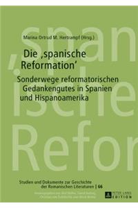 Die spanische Reformation