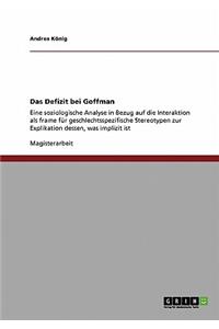 Das Defizit bei Goffman