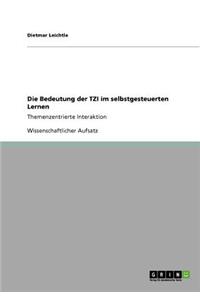 Bedeutung der TZI im selbstgesteuerten Lernen