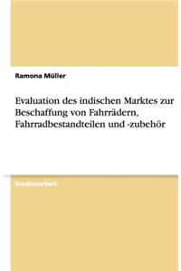 Evaluation des indischen Marktes zur Beschaffung von Fahrrädern, Fahrradbestandteilen und -zubehör