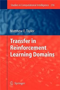 Transfer in Reinforcement Learning Domains