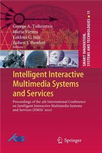 Intelligent Interactive Multimedia Systems and Services