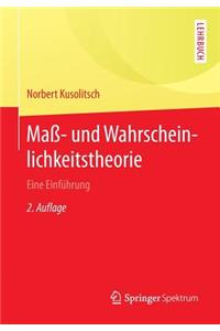 Maß-  und Wahrscheinlichkeitstheorie