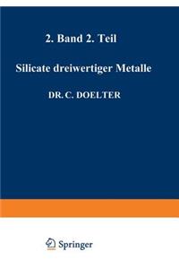 Silicate dreiwertiger Metalle