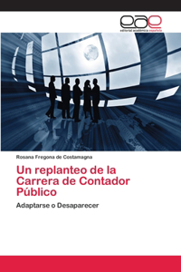 replanteo de la Carrera de Contador Público