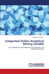 Integrated Online Analytical Mining (OLAM)