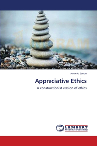 Appreciative Ethics