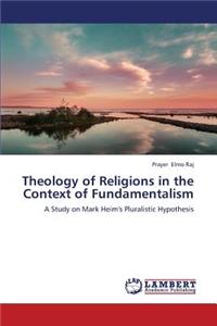 Theology of Religions in the Context of Fundamentalism