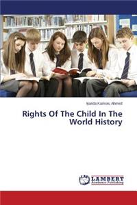 Rights of the Child in the World History