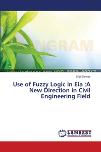 Use of Fuzzy Logic in Eia