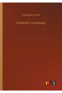 Elizabeth´s Campaign