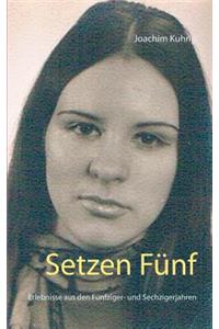 Setzen Fünf