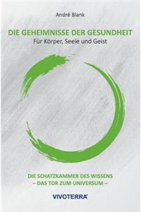 Die Geheimnisse Der Gesundheit