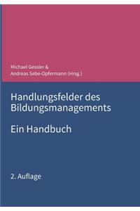 Handlungsfelder des Bildungsmanagements