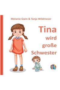 Tina wird große Schwester