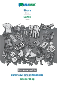 BABADADA black-and-white, Shona - Dansk, duramazwi rine mifananidzo - billedordbog