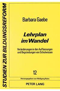 Lehrplan Im Wandel