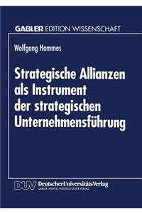 Strategische Allianzen ALS Instrument Der Strategischen Unternehmensführung