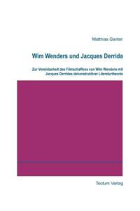 Wim Wenders und Jacques Derrida