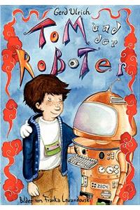 Tom und der Roboter