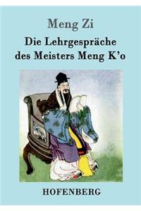Lehrgespräche des Meisters Meng K'o