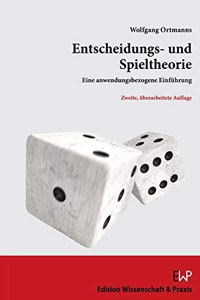 Entscheidungs- Und Spieltheorie