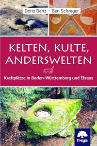 Kelten, Kulte, Anderswelten