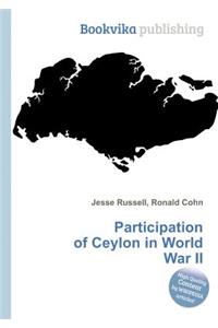 Participation of Ceylon in World War II