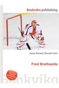 Fred Brathwaite
